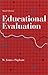Educational Evaluation (3rd Edition)