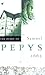 The Diary of Samuel Pepys, ...