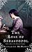 The Rose Of Sebastopol by Katharine McMahon The Rose Of Sebastopol by Katharine McMahon