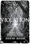 Violation: Justice, Race and Serial Murder in the Deep South