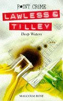 Deep Waters (Lawless & Tilley, #2)