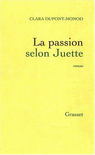 La Passion selon Juette (Paperback)