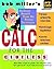 Bob Miller's Calc for the C...