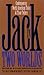 Jack in Two Worlds by William Bernard McCarthy