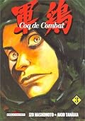 Coq De Combat, Tome 3