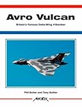 Avro Vulcan: Britain's Famous Delta-Wing V-Bomber