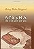 Ayesha. The Return of She