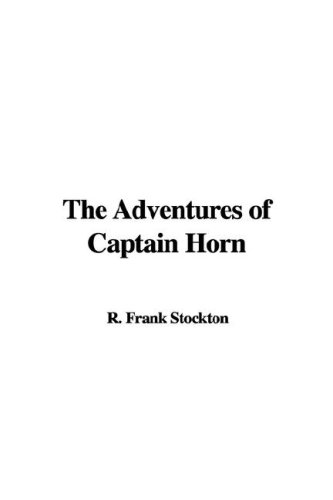 The Adventures of Captain Horn (Paperback)