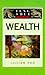 Wealth (The "Feng Shui Fundamentals" Series)
