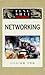 Networking (The "Feng Shui Fundamentals" Series)