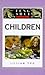 Children (The "Feng Shui Fundamentals" Series)
