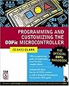 Programming and Customizing the OOPic Microcontroller : The Official OOPic Handbook (TAB Robotics)