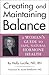 Creating And Maintaining Balance by Holly Lucille
