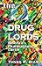 The Drug Lords: America's Pharmaceutical Cartel