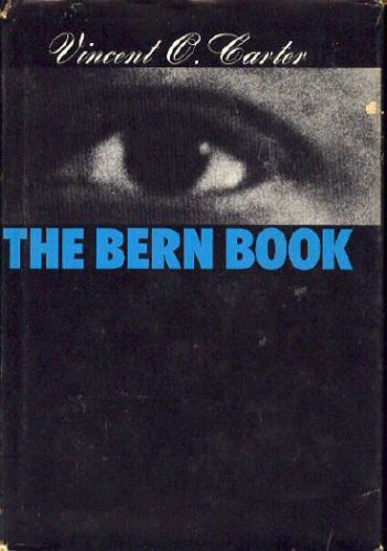 The Bern Book: A Record of a Voyage of the Mind (Hardcover)