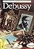 Debussy by Paul Holmes