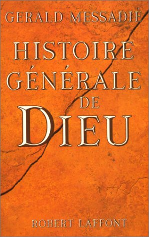 Histoire générale de Dieu (Paperback)