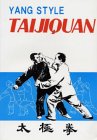 Yang Style Taijiquan (Paperback)