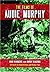 The Films of Audie Murphy
