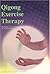 Qigong Exercise Therapy