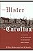 From Ulster to Carolina by H. Tyler Blethen