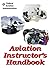 Aviation Instructor's Handbook