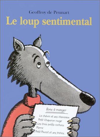 Le Loup Sentimental (Hardcover)