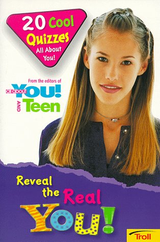Reveal the Real You: 20 Cool Quizzes All About You