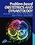 Problem-Based Obstetrics an...