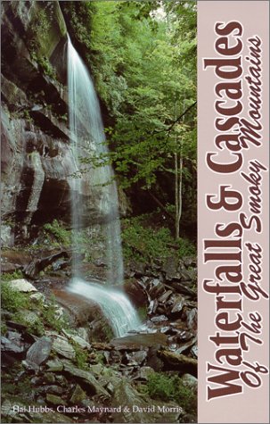 Waterfalls and Cascades of the Great Smoky Mountains (Paperback)