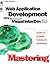 Web Application Development Using Microsoft Visual Interdev 6.0 (Dv-Dlt Mastering)