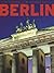 Berlin: An Illustrated History (English and German Edition)