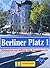 Berliner Platz 1 alumno y ejercicios con CD audio (Texto) by Various