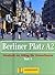 Berliner Platz in Halbbanden: Lehr- Und Arbeitsbuch A2 - Teil 1 (Kapitel 13-18) Ohne CD (German Edition)