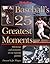 The Sporting News Selects......: Baseball's 25 Greatest Moments