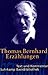 Erzählungen by Thomas Bernhard