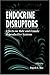 Endocrine Disruptors: Effects on Male and Female Reproductive Systems