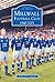 Millwall Football Club 1940-2001 by Millwall FC Museum Millwall Football Club 1940-2001 by Millwall FC Museum