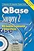 QBase Surgery: 1: MCQ Companion to "Fundamentals of Surgical Practice"