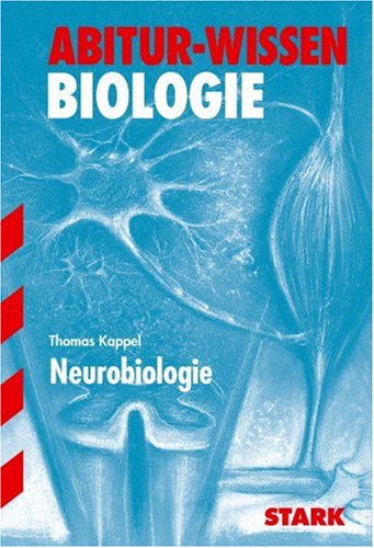 Abitur-Wissen Biologie. Neurobiologie. (Paperback)