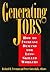 Generating Jobs: How to Inc...