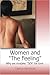 Women and the Feeling