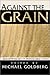Against the Grain: New Appr...