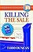 Killing the Sale (Smart Tapes Series)