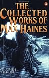 The collected works of Max Haines The collected works of Max Haines