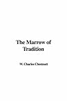The Marrow of Tra...