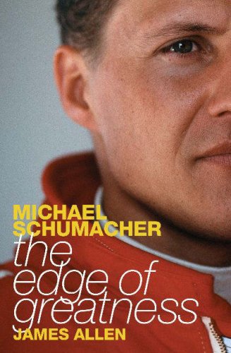 Michael Schumacher: The Edge of Greatness (Hardcover)