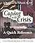Coping With Crisis: A Quick Reference