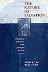 The Nature of Salvation: Theological Consensus in the Episcopal Church, 1801-73 (Studies in Angelican History)