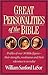 Great Personalities of the Bible by William Sanford Lasor